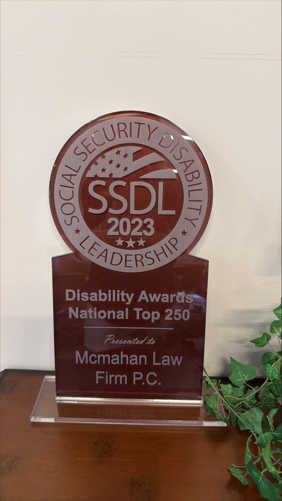 The McMahan Law Firm's 2023 Social Security Disability Leadership (SSDL) award.